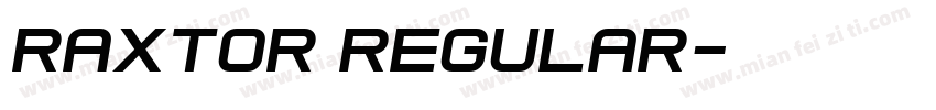 Raxtor Regular字体转换